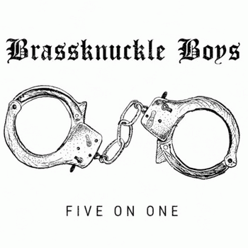 Brassknuckle Boys : Five On One